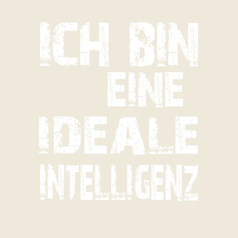 KI Spruch Ich bin eine ideale Intelligenz