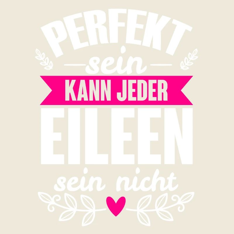 Eileen - Perfekt Sein Kann Jeder Eileen Sein Nicht