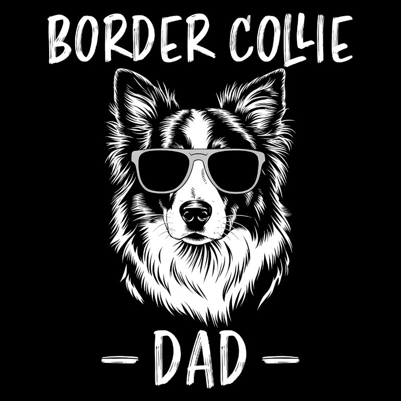 Border Collie Saying Funny Border Collie Gift