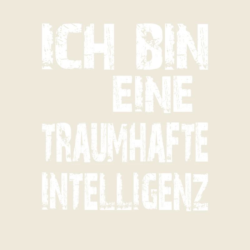 KI Spruch Ich bin eine traumhafte Intelligenz
