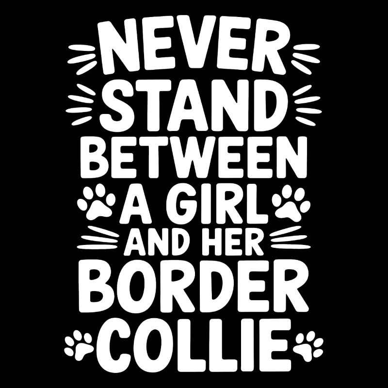 Border Collie Spruch Lustig Border Collie Geschenk