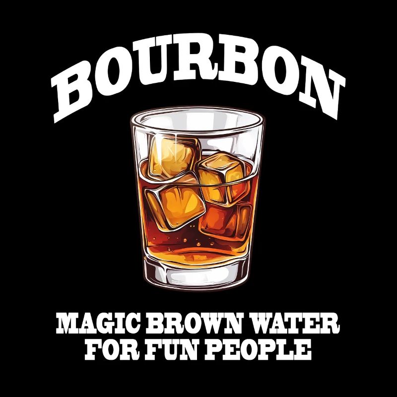 Funny Bourbon Whiskey Magic Brown Water