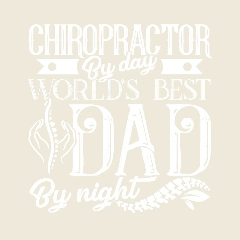 Chiropractor Chiropractor Dad