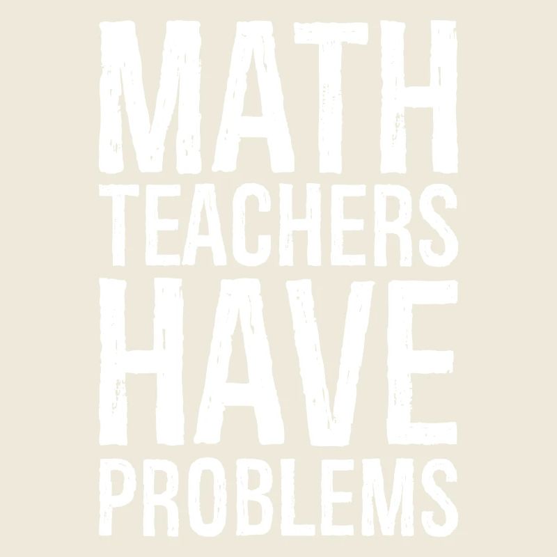 math teachers have problems