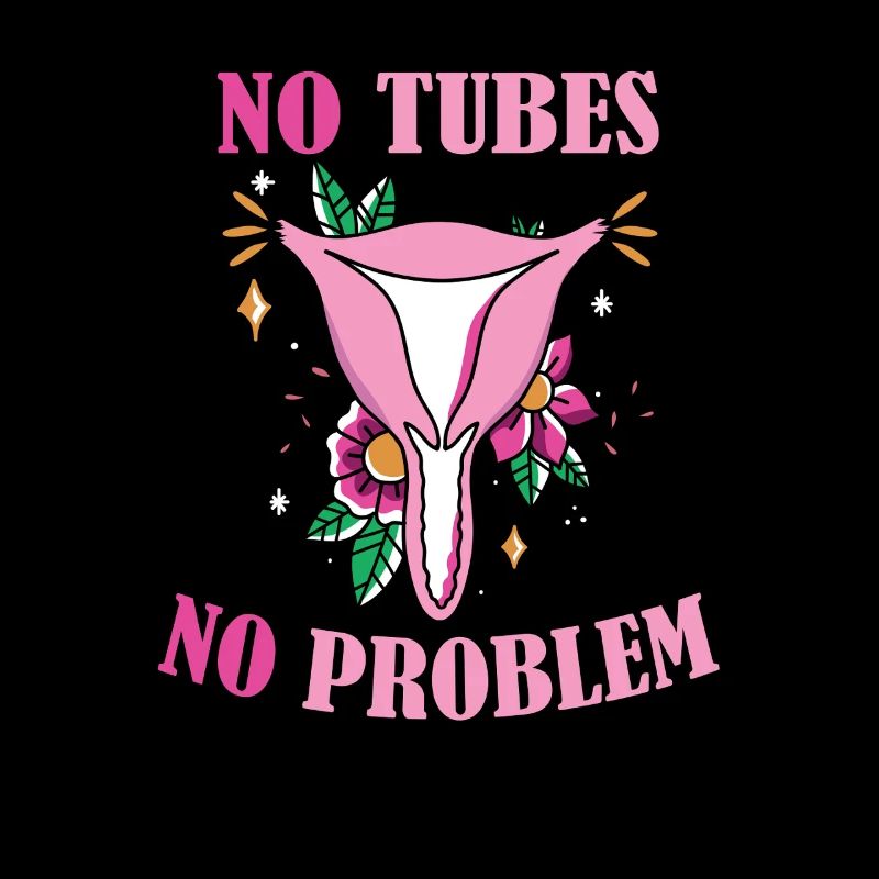 No Tubes No Problem Humorous floral motif