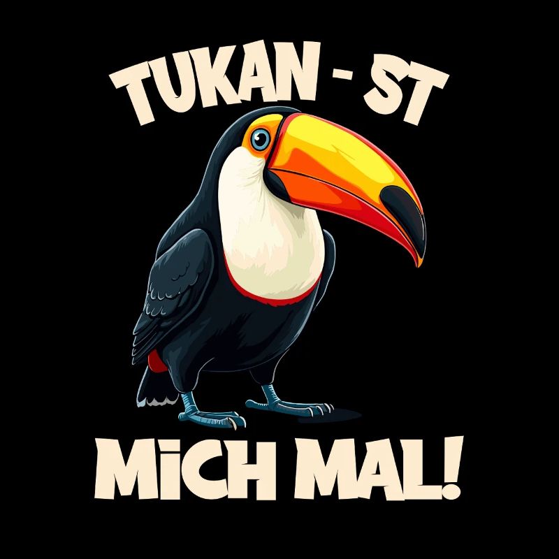 Toucan - St me ! Slogan amusant avec