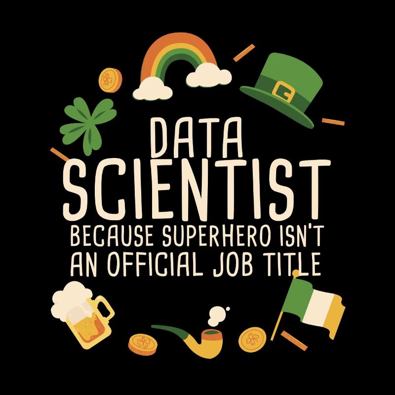 Data Scientist St Patricks Day Superhero