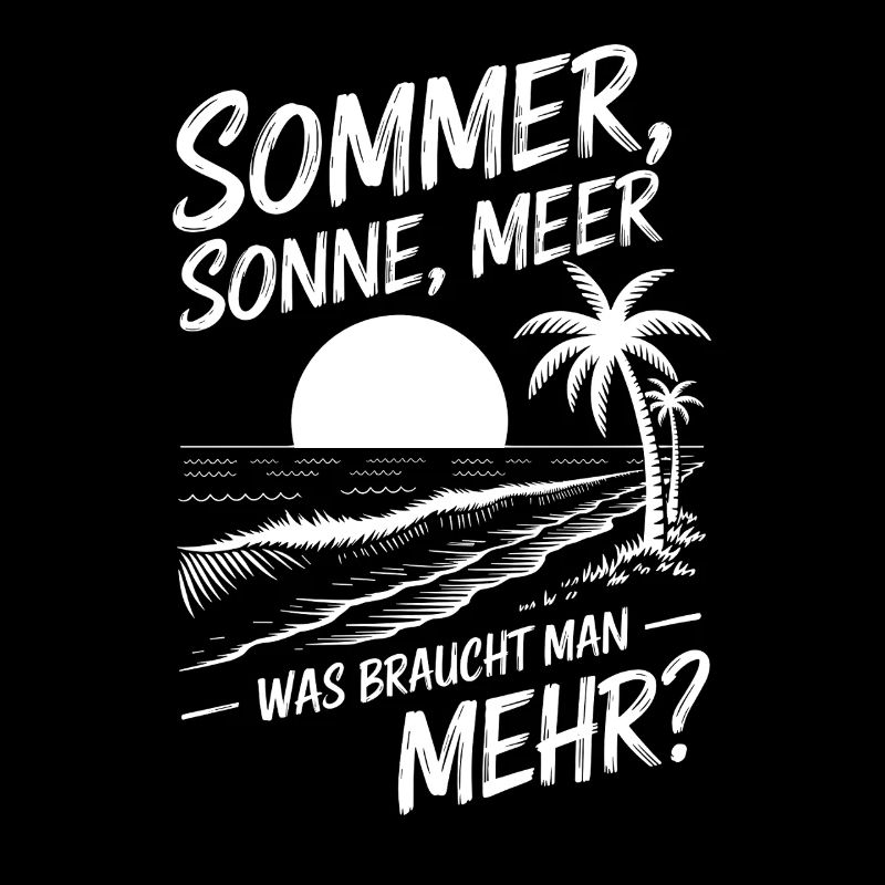 Sommer, Sonne, Meer – was will man mehr?