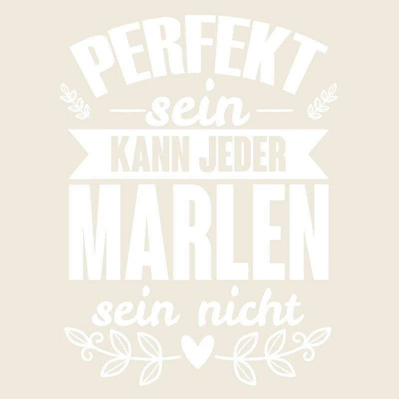 Marlen - Perfekt Sein Kann Jeder Marlen Sein Nicht