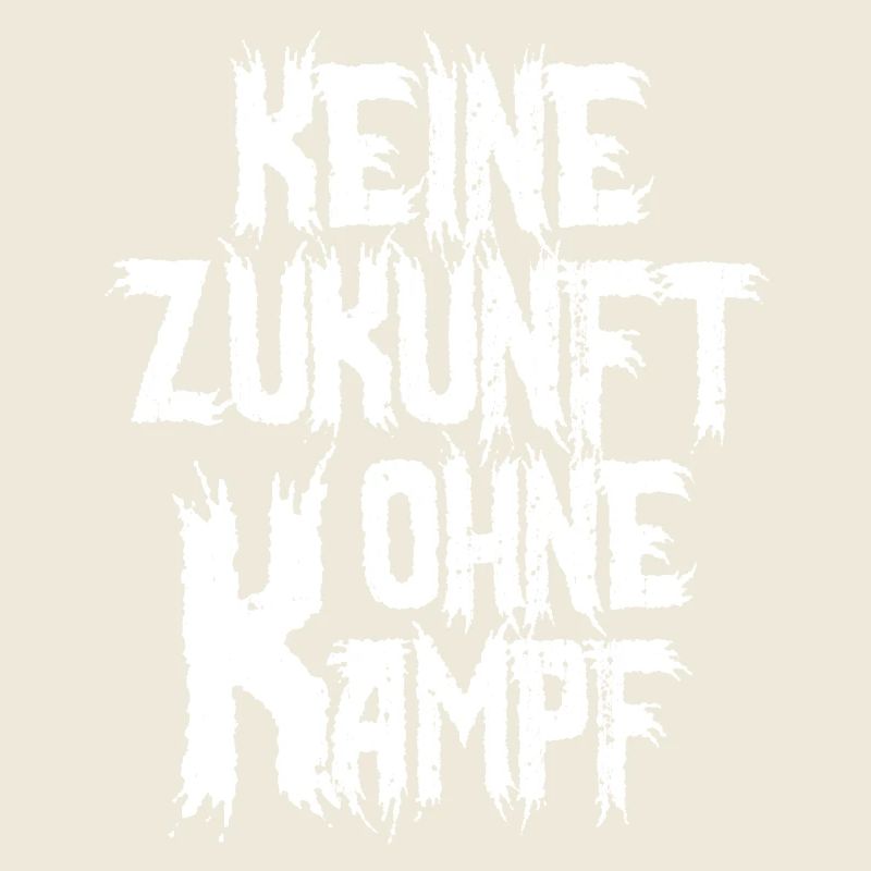 No Future Without Struggle - Motivation & Protest