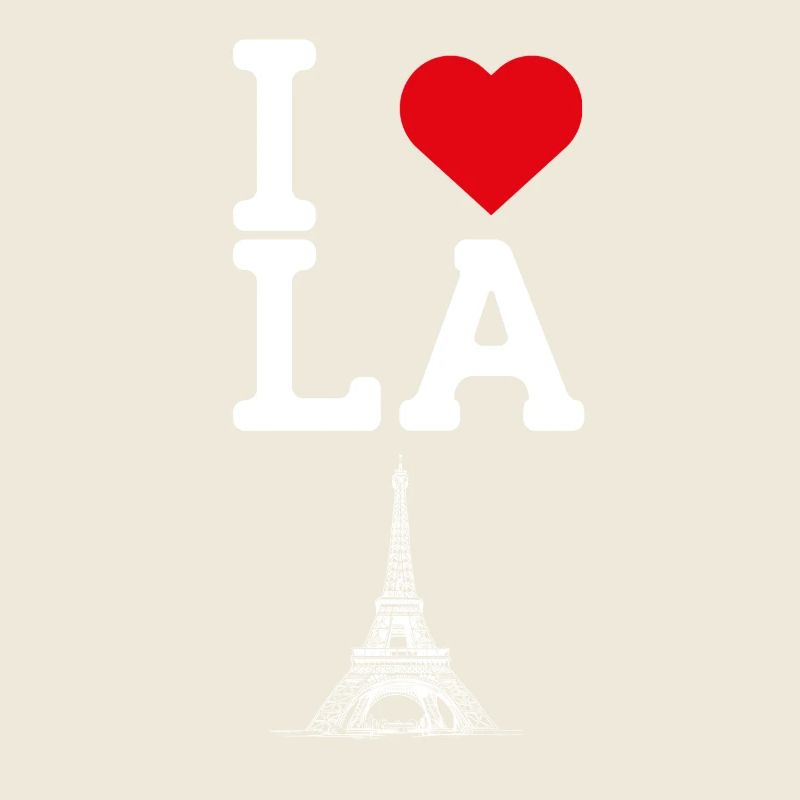 I Love LA Heart Flag Eiffel Tower Los Angeles Pun