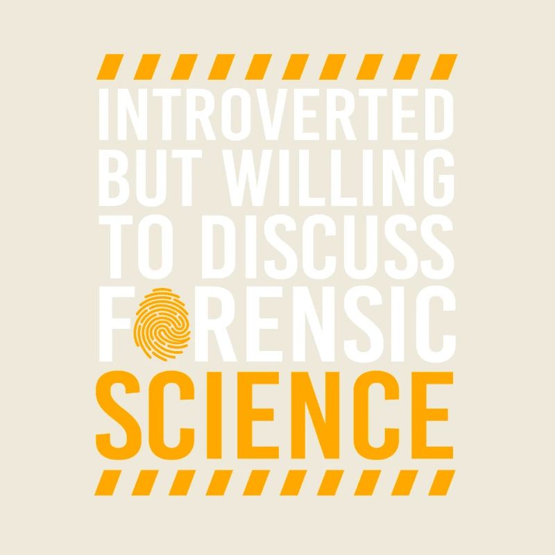 Forensics, Forensic Scientists, Forensic Science