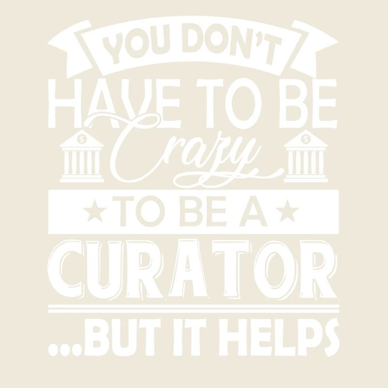 Curator Crazy Curator