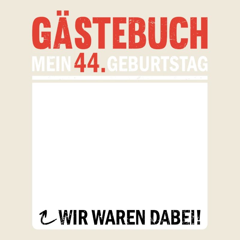 Gästebuch 44 Geburtstag Wir Waren Dabei