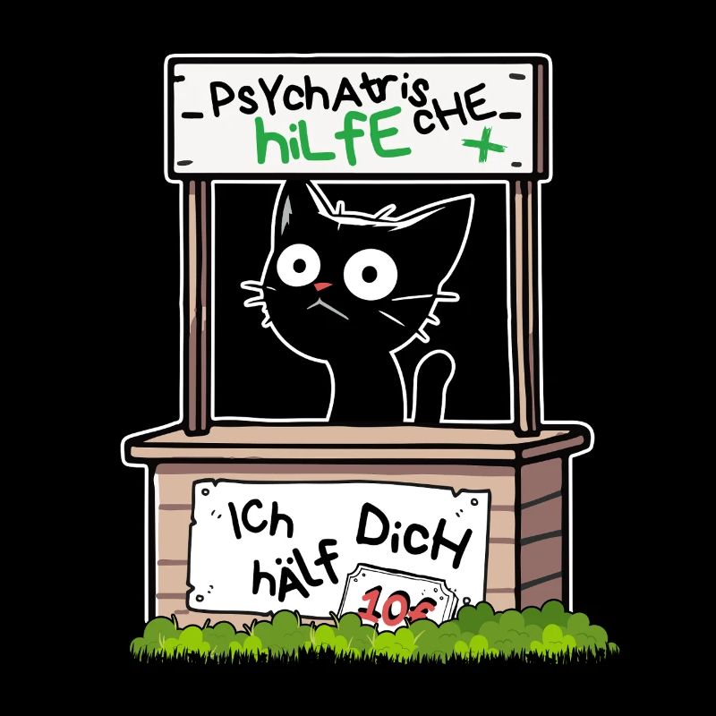 Psychatrische Hilfe IcH hAelf DicH - Lustige Katze