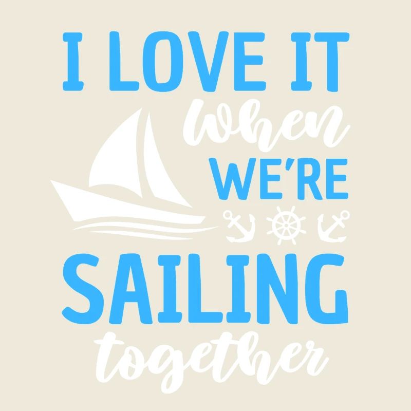 Funny Sailing Saying Sailing