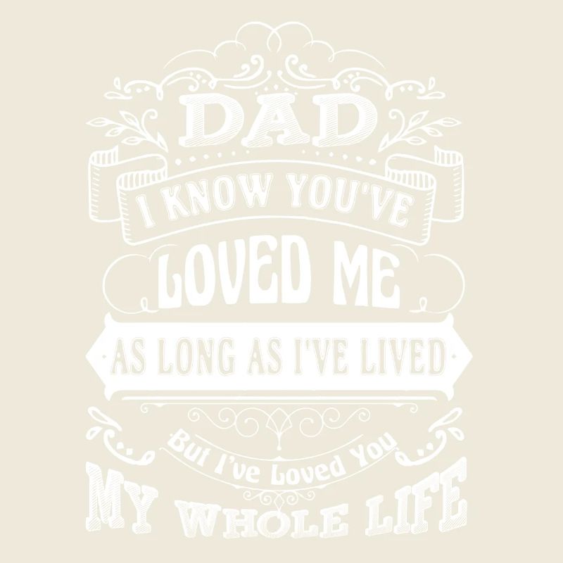 Father's Day I Love My Dad