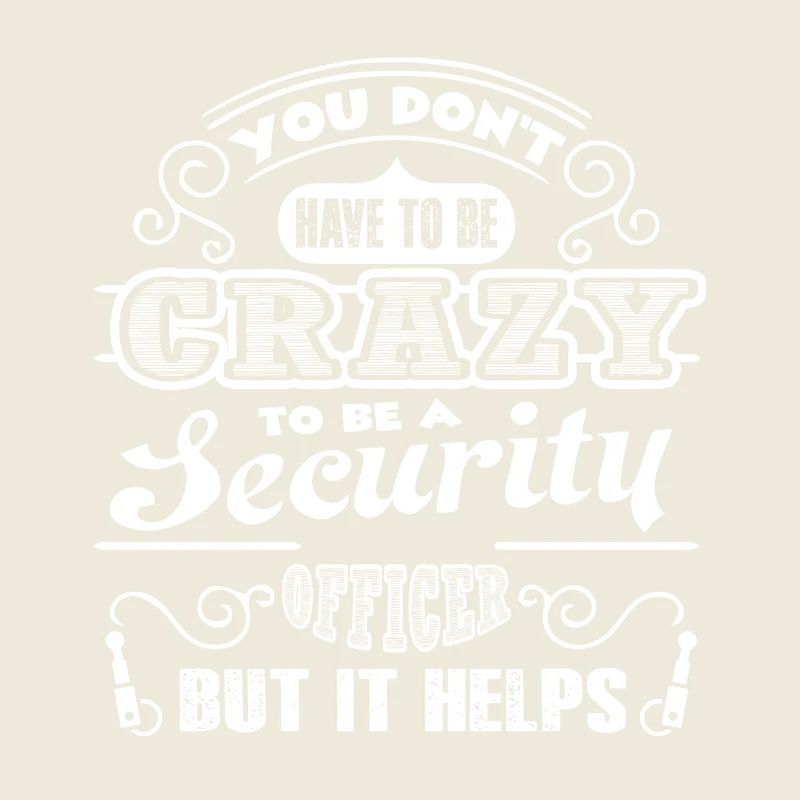Security Officer Crazy Security Officer