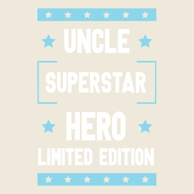 Uncle Limited Edition Saying