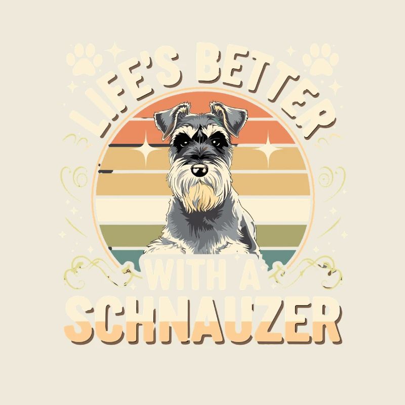 Life is better with a Schnauzer retro
