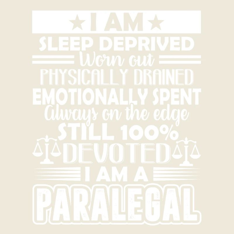 Paralegal I Am A Paralegal