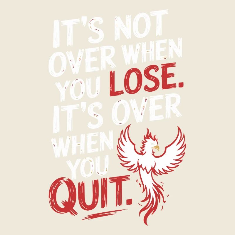 It's Not Over When You Lose Perseverance Motivation