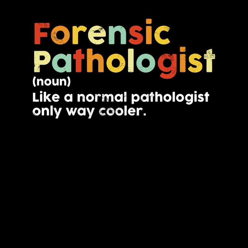 Forensischer Pathologe Definition Retro Vintage