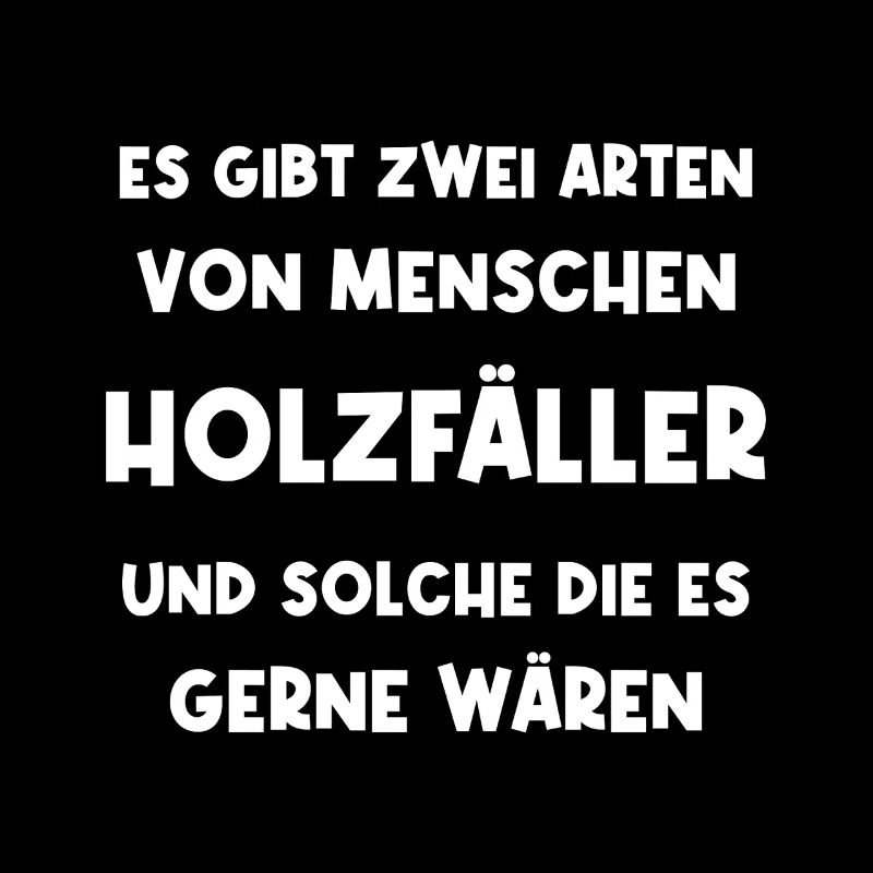 Holzfäller Holz Waldarbeiter Forstwirt