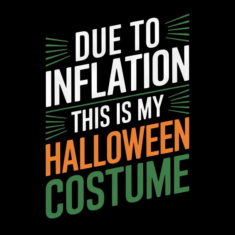 Funny Inflation Halloween Saying