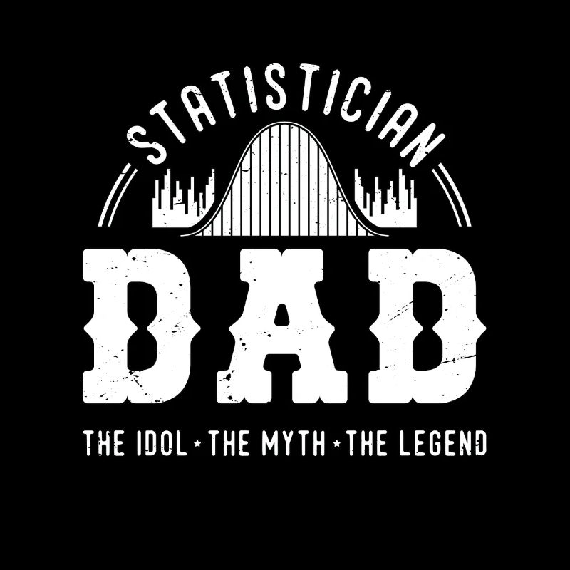 Statisticien Papa L’idole Le mythe Mathématicien