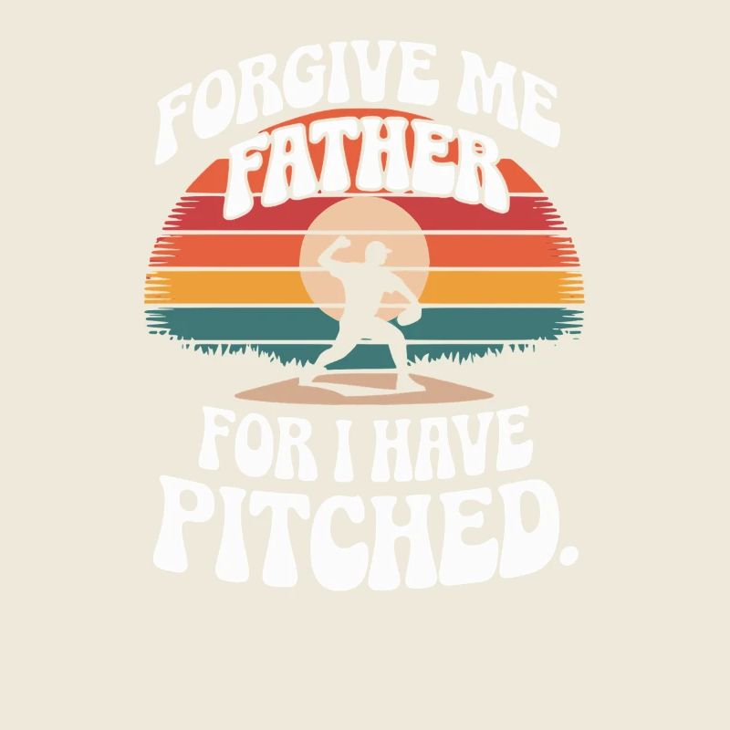 Forgive Me Father Baseball Pitcher Flame Design