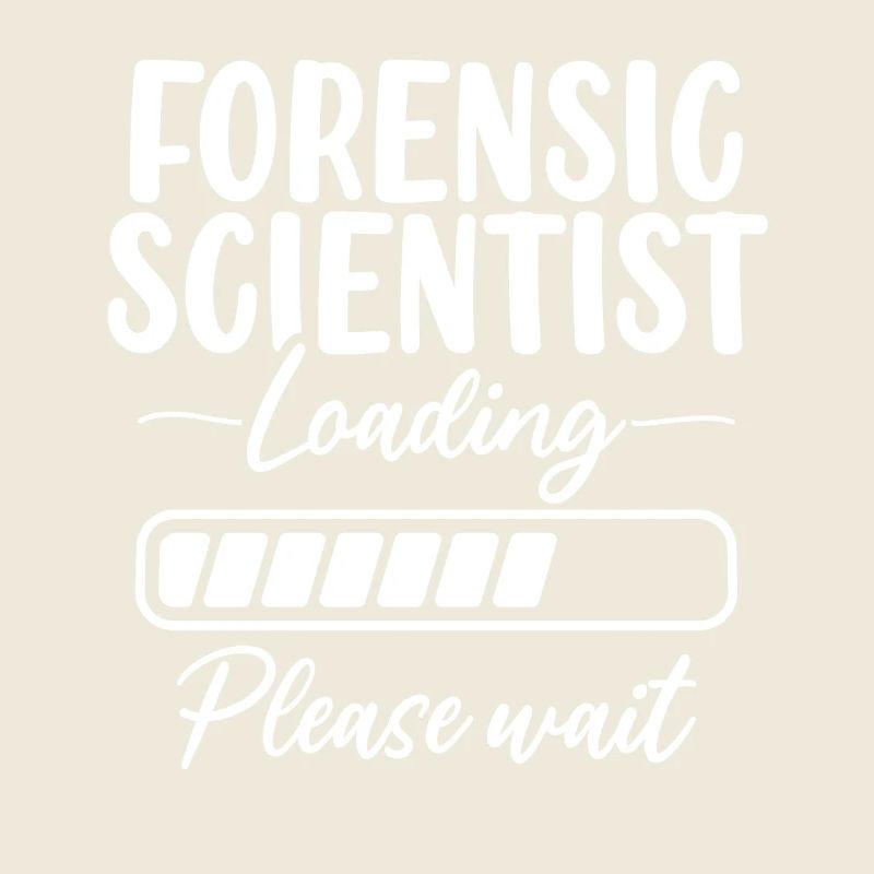 Forensic Science Loading Forensic Scientist