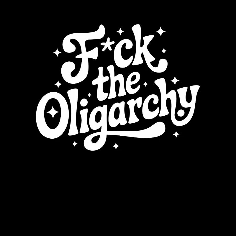 Anti Billionaires Smash the Oligarchy Funny
