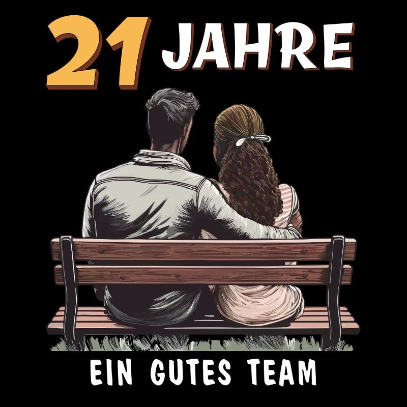 21 JAHRE EIN GUTES TEAM MANN FRAU