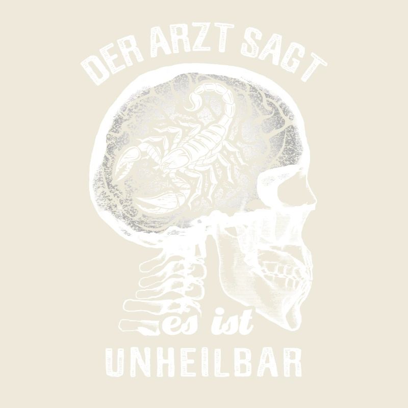 Der Arzt sagt es ist unheilbar - Skorpion