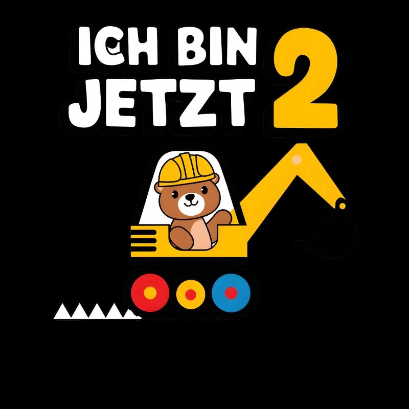 Ich bin jetzt 2 Bagger Bär 2. Geburtstag