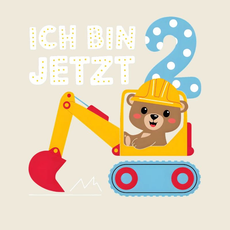 Ich bin jetzt 2 Bagger Bär 2. Geburtstag