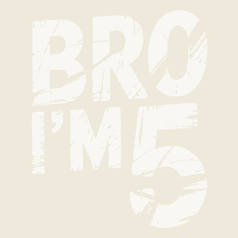 Bro, ich bin 5 – Coole Geburtstags-Design