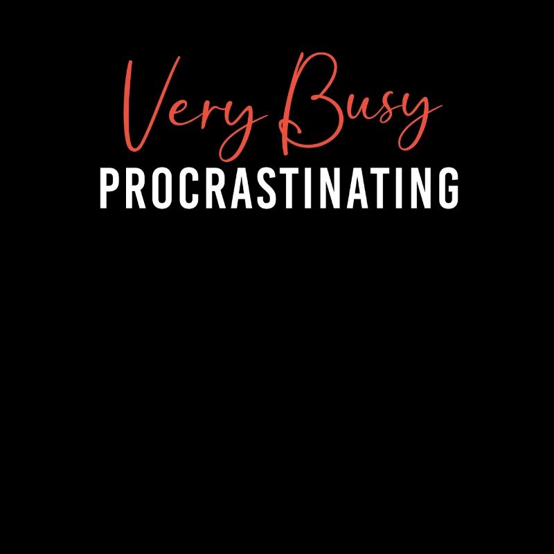 laziness, procrastination, lazy, lazy