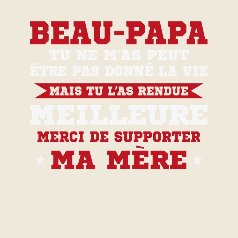 Step-dad not given life but made better