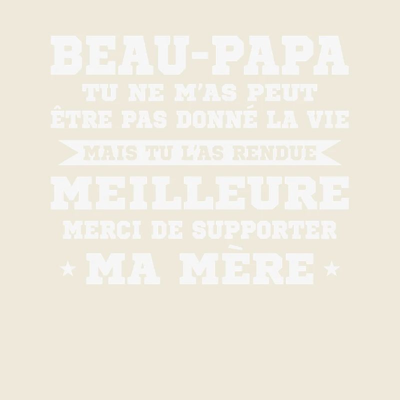 Step-dad not given life but made better