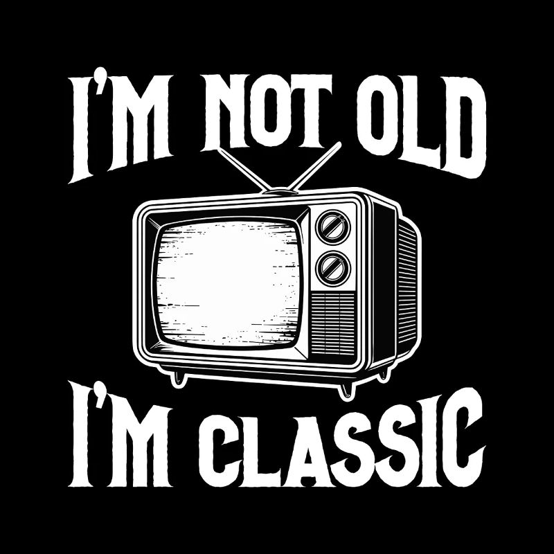I'm Not Old – I'm Classic Retro-TV Television