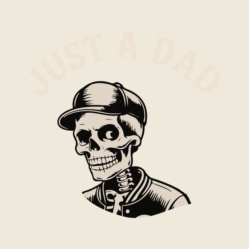 JUST A DAD