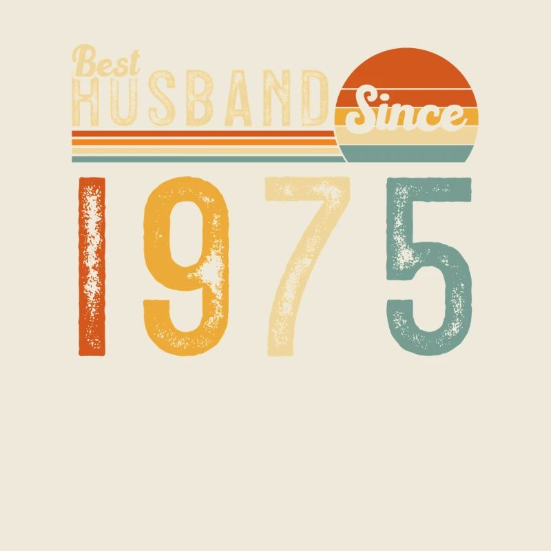 Bester Ehemann seit 1975