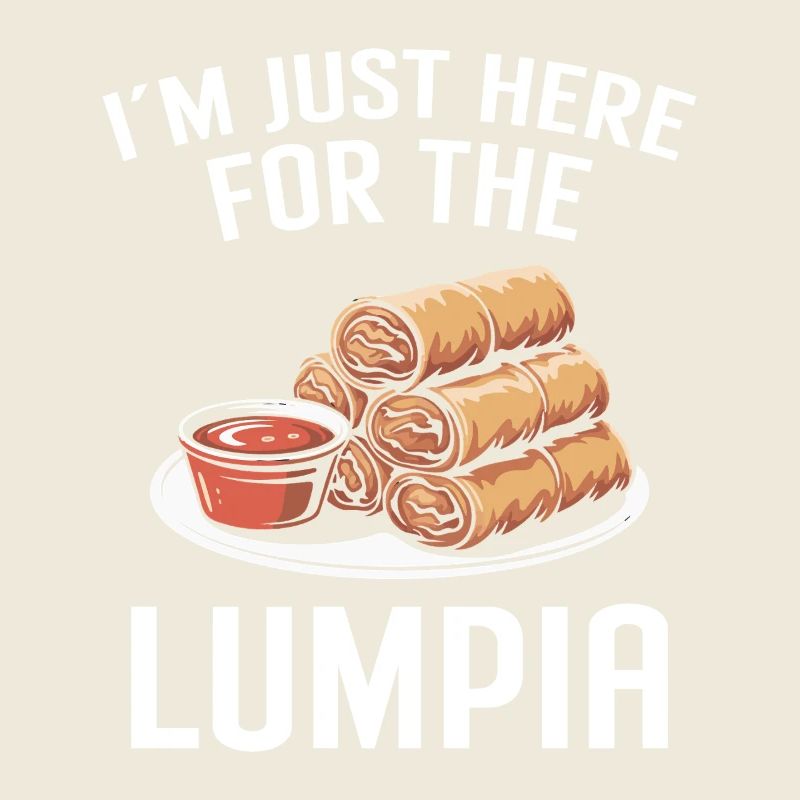 Je suis juste là pour le lumpia