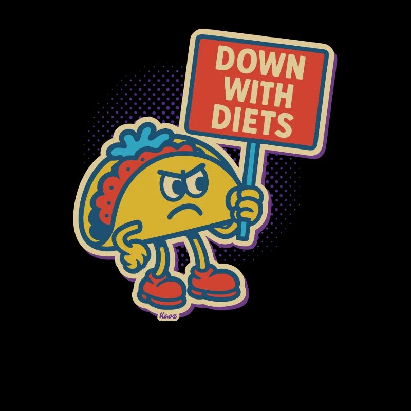 Protest Taco Against Diets