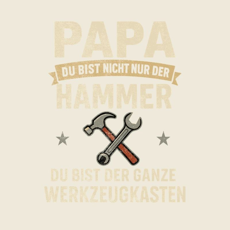 Dad – You are the whole toolbox