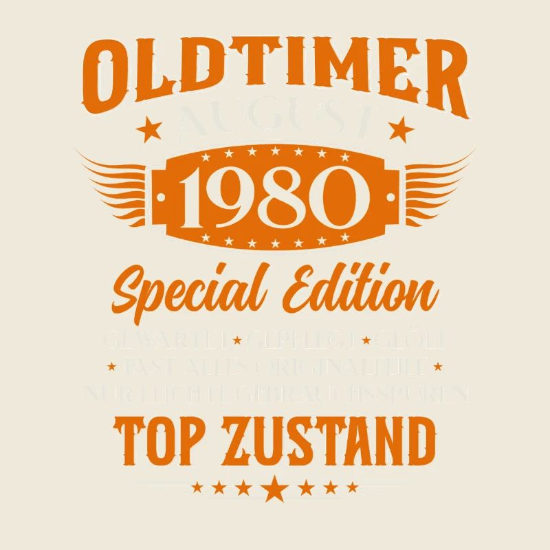 45th Birthday Oldtimer August Born 1980