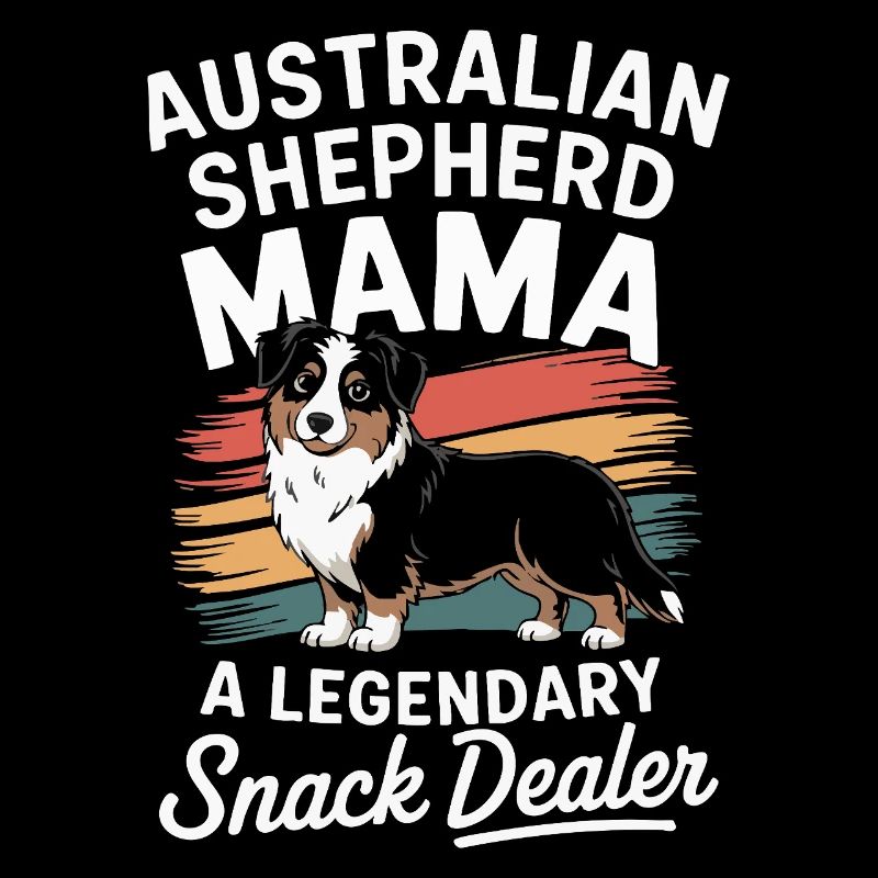 Australian Shepherd Mama, Legendary Snack Dealer
