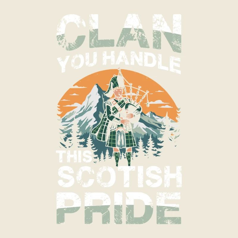 Can you handle Scottish pride? Clan